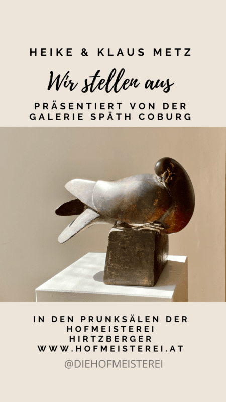 Read more about the article Ausstellung in den Prunksälen der Hofmeisterei Hirtzberger<br>vom 18.09.2021 bis 30.10.2021​